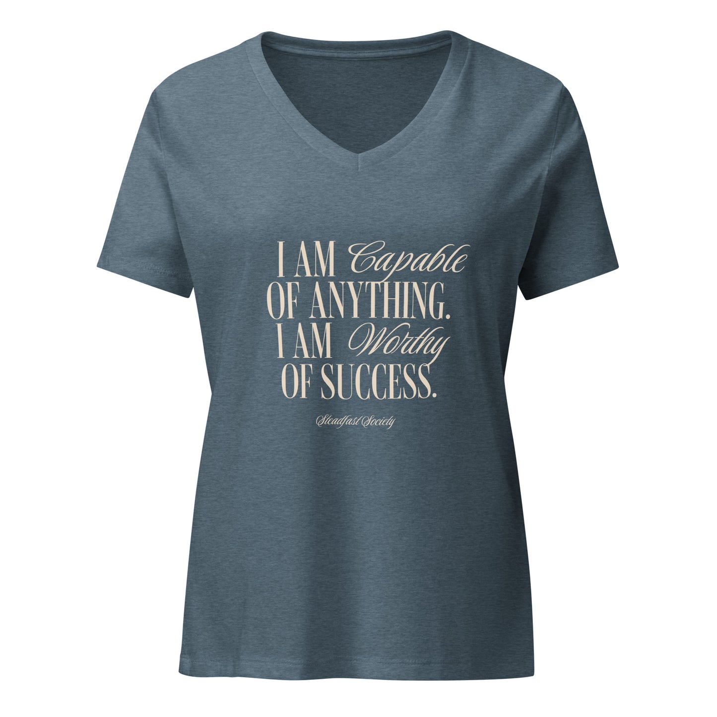 "I Am Capable" Steadfast Society Women's V-Neck T-shirt